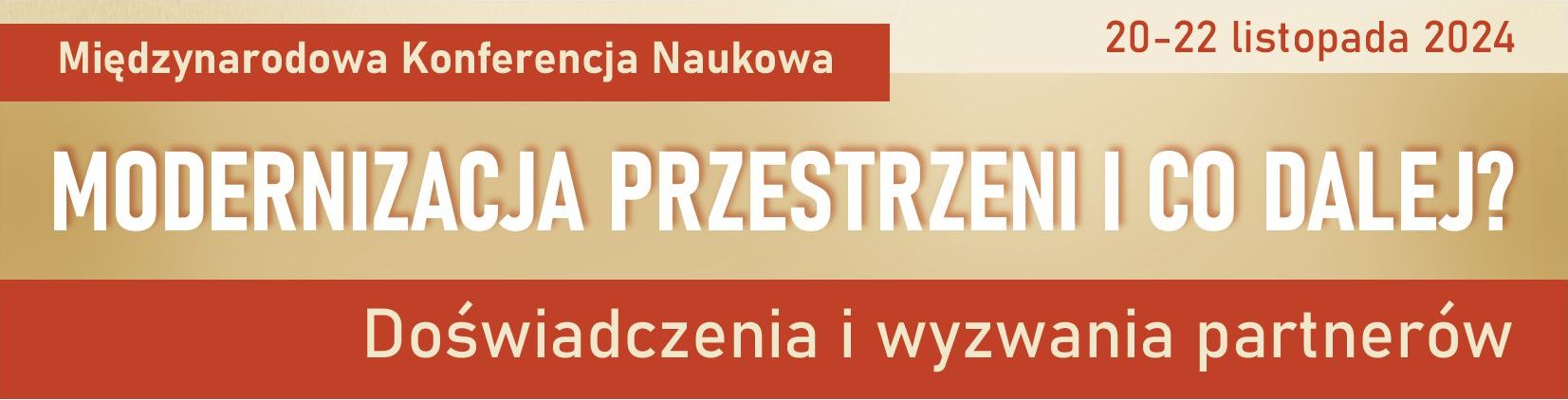 Modernizacja przestrzeni i co dalej?